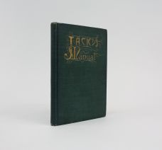 JACK'S MANUAL ON THE VINTAGE AND PRODUCTION, CARE AND HANDLING OF WINES, LIQUORS, ETC.