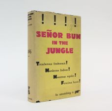 SE�OR BUM IN THE JUNGLE