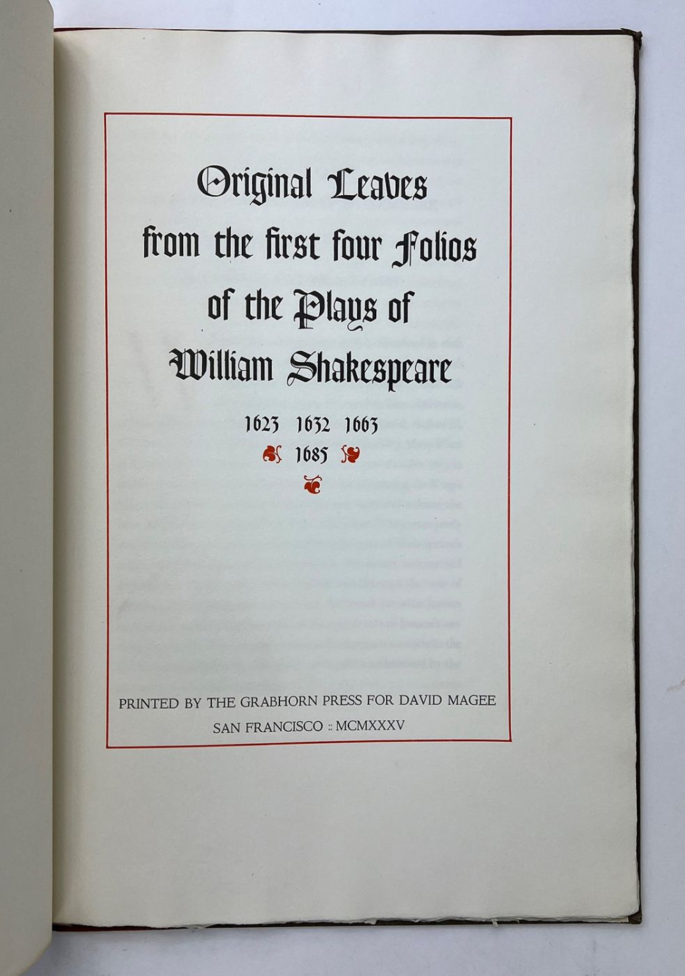 ORIGINAL LEAVES FROM THE FIRST FOUR FOLIOS OF THE PLAYS OF WILLIAM SHAKESPEARE, 1623, 1632, 1663, 1685. -  image 3